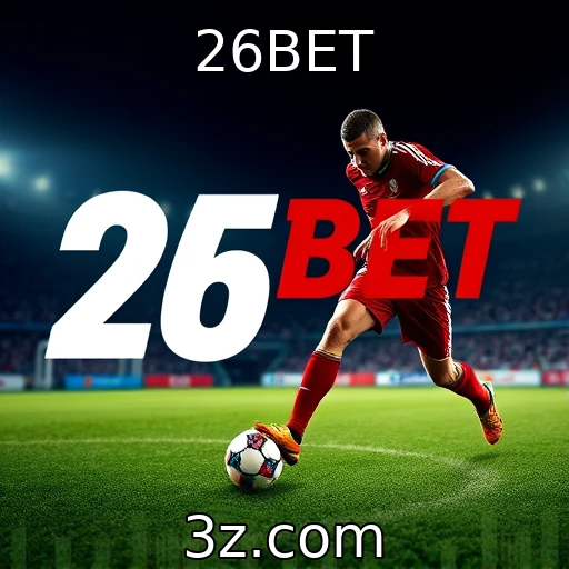 26BET Descubra os segredos das apostas esportivas no Brasil